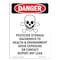 Signmission OSHA Sign, 24" Height, Aluminum, Pesticide Storage Hazardous, Portrait, 1824-V-1526 OS-DS-A-1824-V-1526 - alternate 1